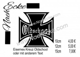 Aufkleber Eisernes Kreuz mit Schriftzug Oldschool 